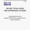 HYGOOD FM-200 Total Flood Fire Suppression Systems Engineered System Design, and Installation Manual [14A-07H]